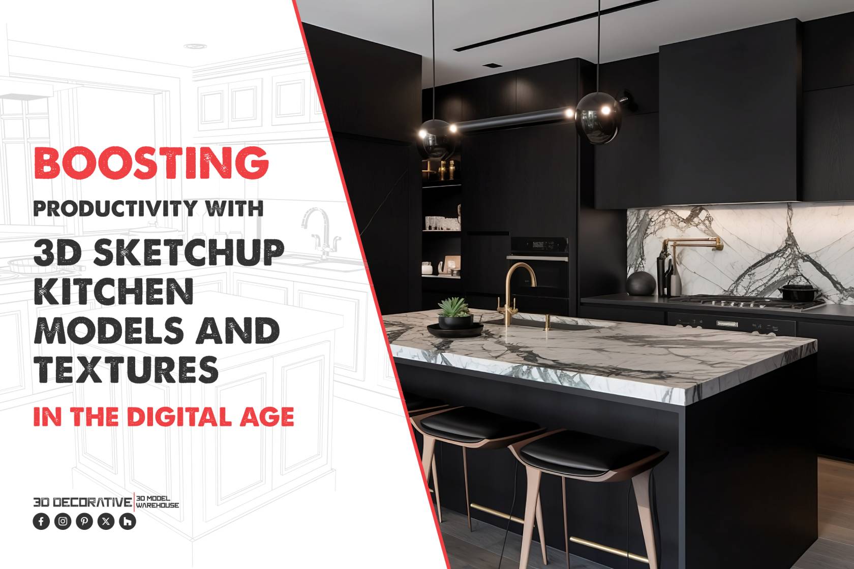 3D SketchUp Kitchen Models and Textures in the Digital Age
